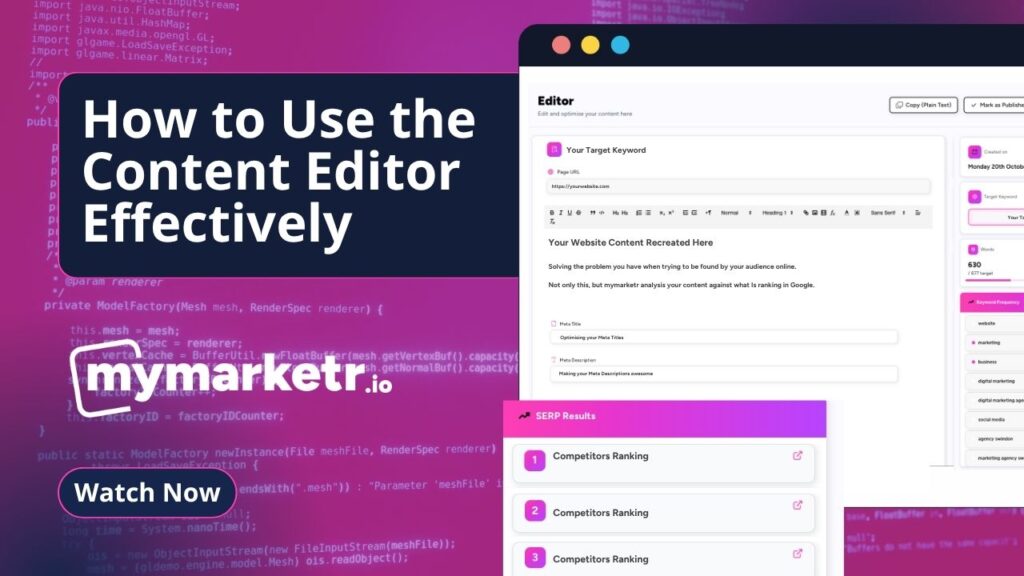 Promo banner for mymarketr.io: bold text 'How to Use the Content Editor Effectively' with a code-like purple background and a screenshot of the content editor UI, plus a 'Watch Now' button.